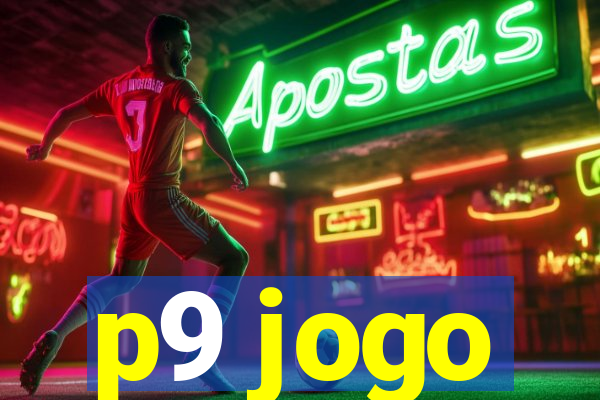 p9 jogo